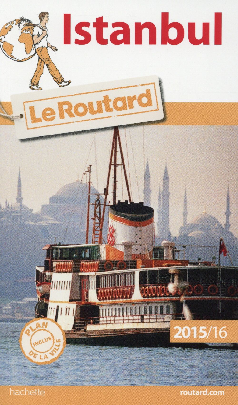 Guide du Routard : Istanbul (édition 2015/2016)