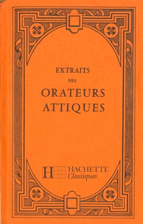 Extraits des orateurs attiques ; texte grec