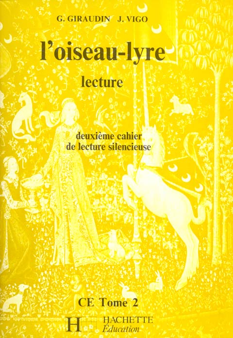 L' oiseau-lyre ce2 tome 2 - 2eme cahier de lecture silencieuse