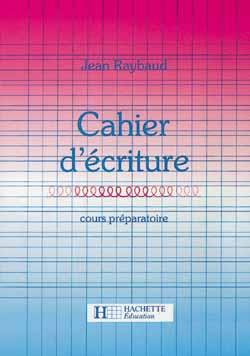 Cahier d'écriture CP - Ed.1986