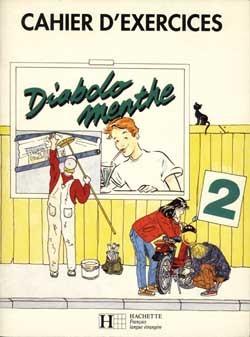 Diabolo menthe niveau 2 ; cahier d'exercices