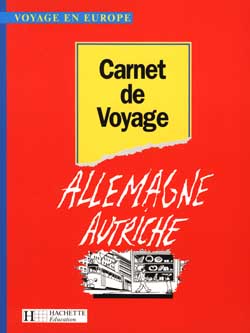 Carnet de voyage ; allemagne autriche 5e 3e