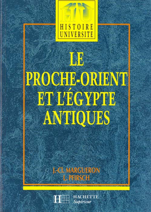 Le proche-orient et l'egypte antiques