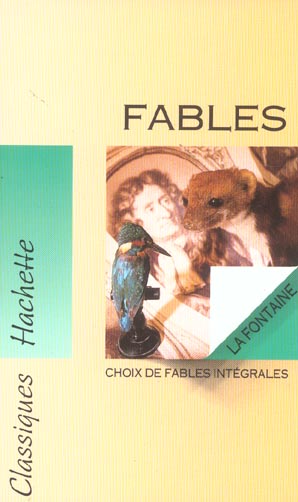 Fables ; choix de fables intégrales