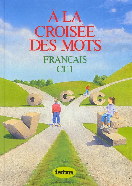 A la croisee des mots ce1 ; eleve
