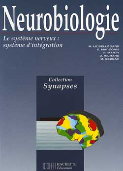 Neurobiologie t.2 ; le systeme nerveux : systeme d'integration