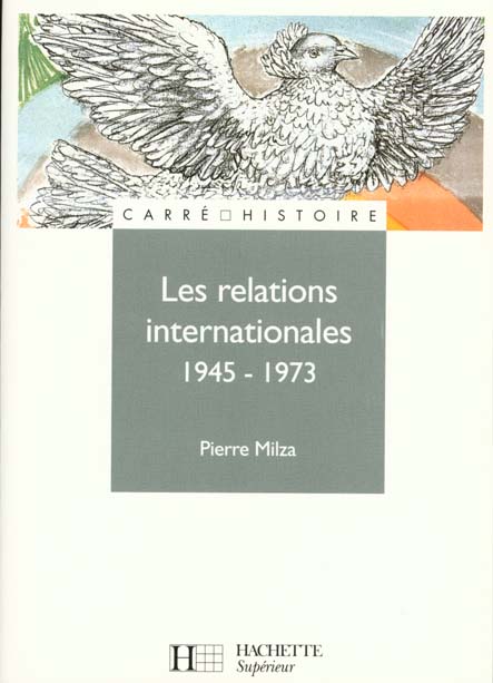 Les relations internationales 1945-1973