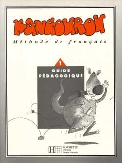 Kangourou Tome 1 ; méthode de français ; guide pédagogique