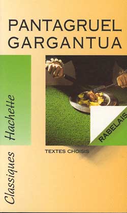 Pantagruel ; gargantua ; bilingue extraits