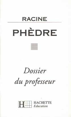Phedre - dossier du professeur