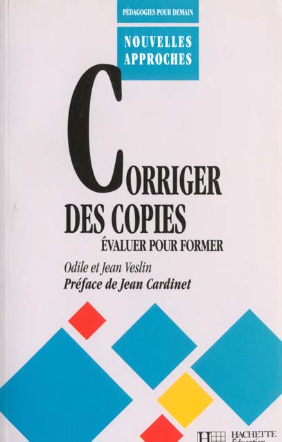 Corriger des copies ; évaluer pour former