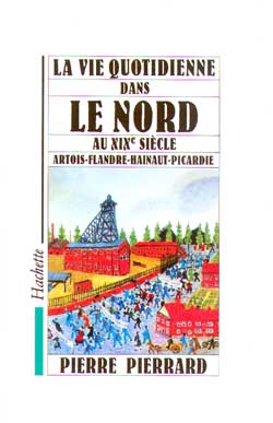 La vie quotidienne dans le Nord au XIXe siècle
