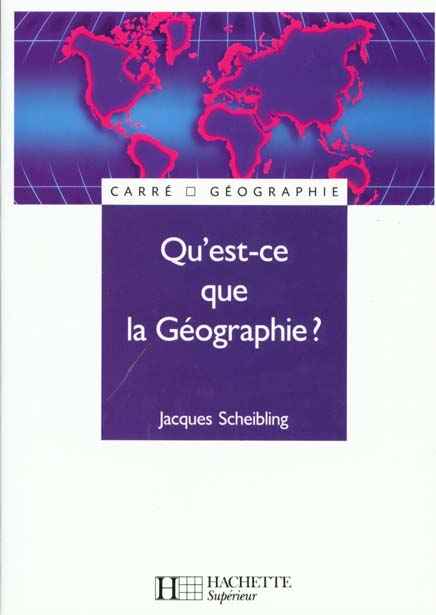 Qu'est-ce que la géographie ?
