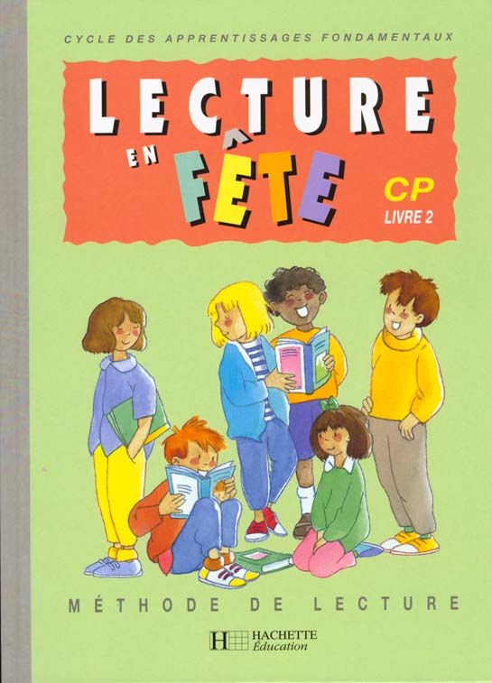 Lecture en fete cp - livre de l'eleve 2 - ed.1993