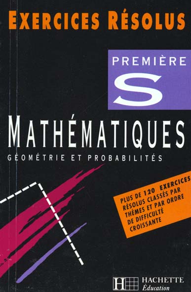 Exrecices resolus mathematiques geometrie 1e s
