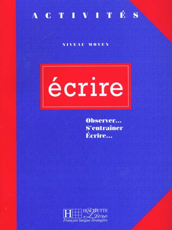 Ecrire ; eleve