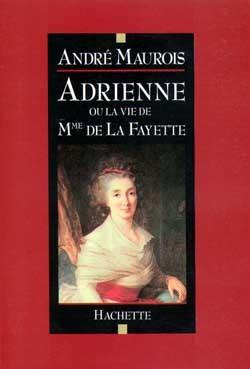 Adrienne ou la vie de madame de lafayette