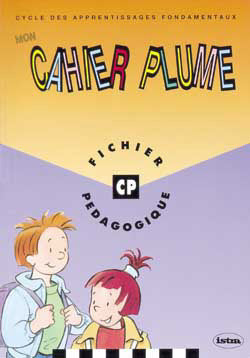 Mon cahier plume cp guide pedagogique
