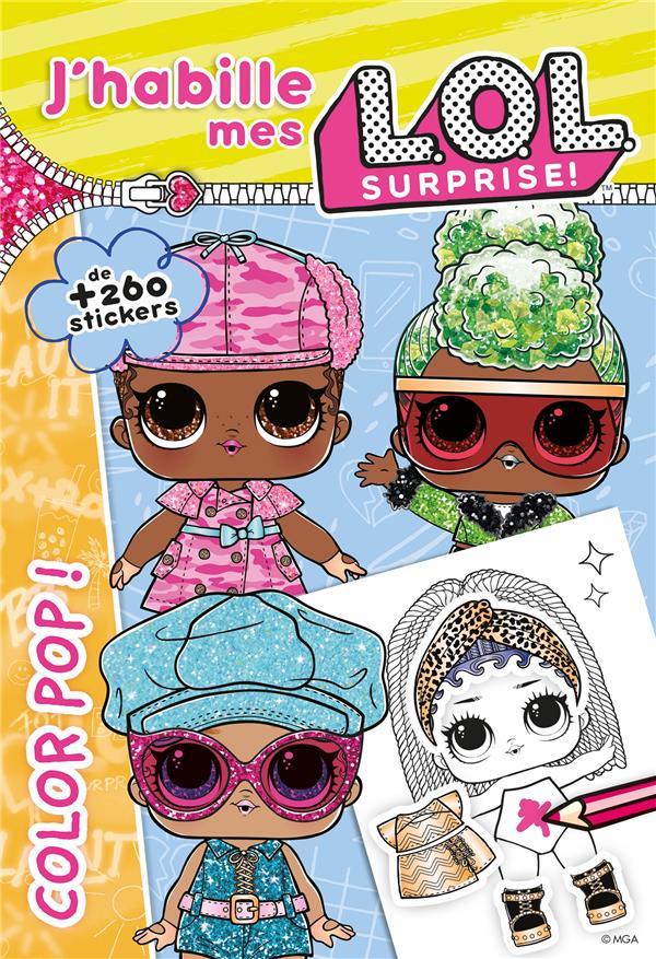 J'habille mes L.O.L. surprise ! Color Pop !