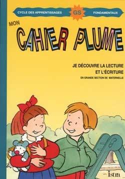 Cahier plume gs maternelle eleve