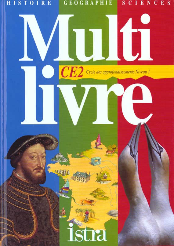 Multi livre histoire geographie sciences ce2 ; eleve