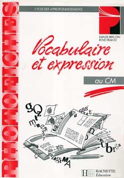 Vocabulaire et expression ; CM ; photofiches