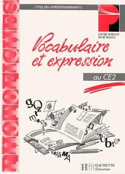 Vocabulaire et expression ce2 photofiches