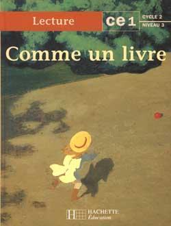 COMME UN LIVRE : CE1 ; cycle 2 ; niveau 3 ; livre de l'élève