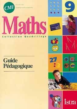 Quadrillage mathematiques cm1 ; guide pedagogique