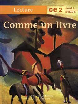COMME UN LIVRE : CE2 ; cycle 3 ; niveau 1 ; livre de l'élève