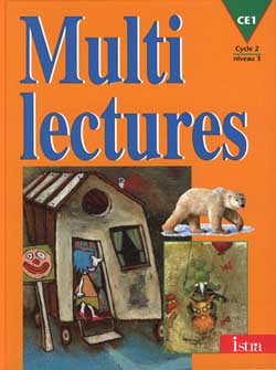 MULTI LECTURES : CE1 ; livre de l'élève (édition 1998)