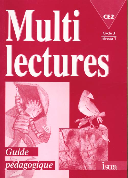 MULTI LECTURES : CE2 ; guide pédagogique (édition 1998)