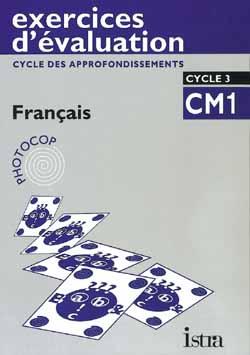 Français ; exercices d'évaluation ; Cm1 ; fiches photocopiables