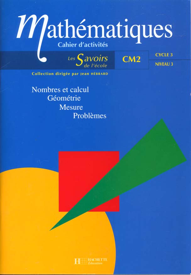 Mathématiques ; CM2 ; cahier d'activités