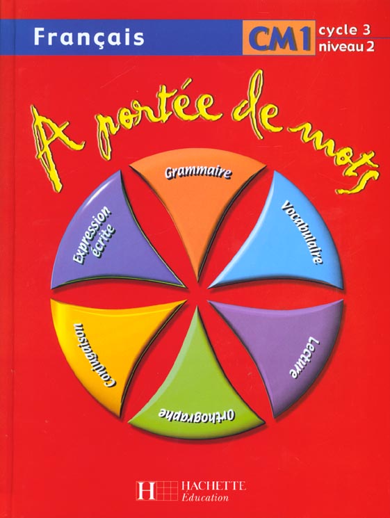 A portee de mots cm1 - livre eleve