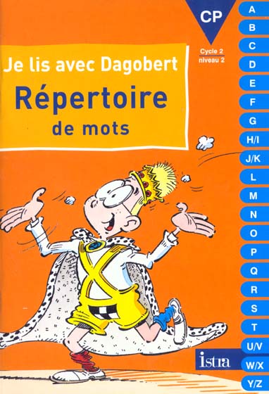 Je lis avec Dagobert ; CP ; répertoire de mots