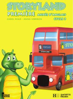 STORYLAND : Storyland anglais cycle 3 1re année - Cahier d'activités - Ed.2002