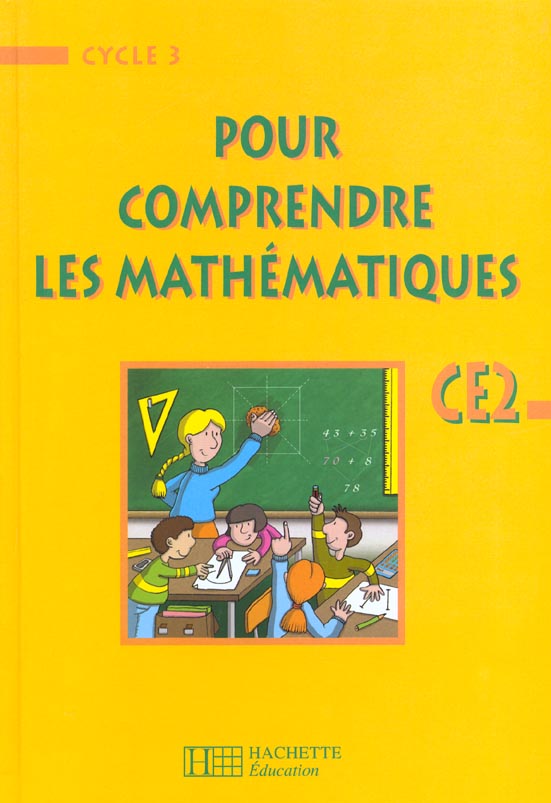 Pour comprendre les mathématiques : CE2 ; livre élève (édition 2002)
