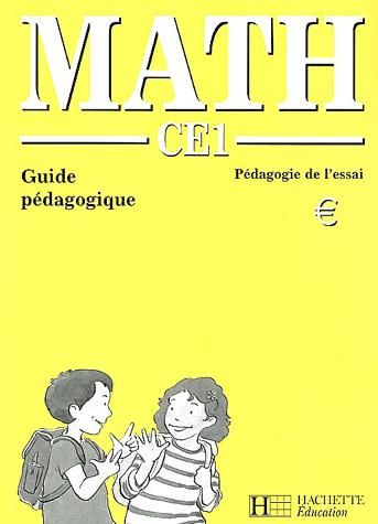 Maths ; CE1 ; pédagogie de l'essai ; guide pédagogique