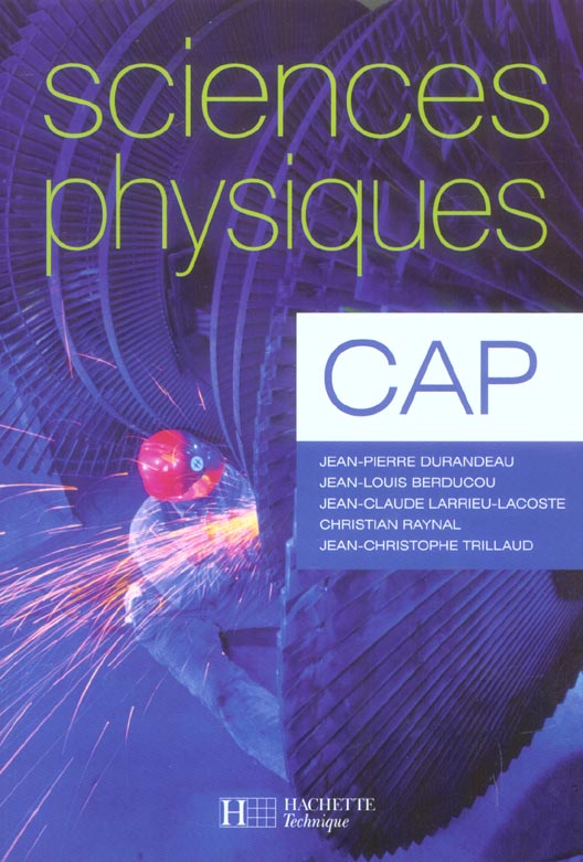 Sciences physiques cap - livre eleve - ed.2005