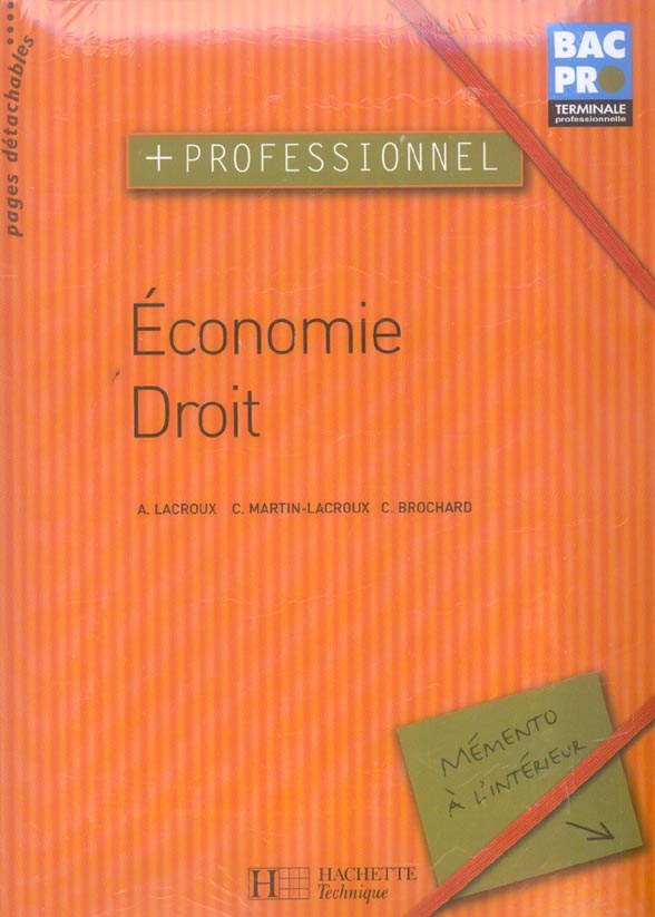 Economie droit term. bac pro - livre eleve - ed.2005