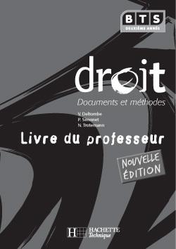 Droit bts 2 - documents et methodes - livre du professeur - edition 2005