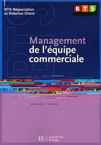Management de l'equipe commerciale, bts nrc, livre de l'eleve, ed. 2005