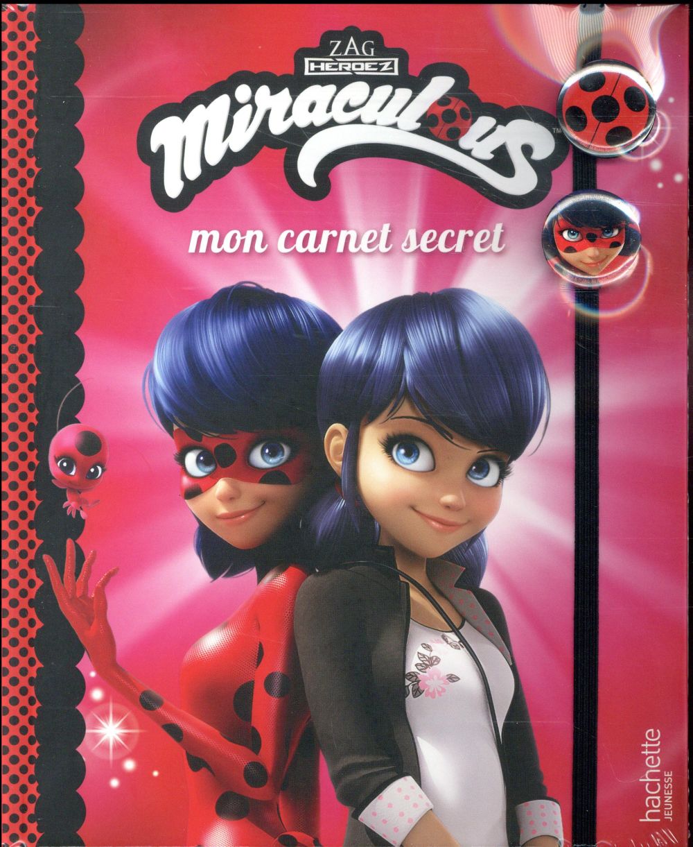 Miraculous : mon carnet secret