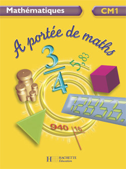 À portée de maths : CM1 ; guide pédagogique (édition 2006)