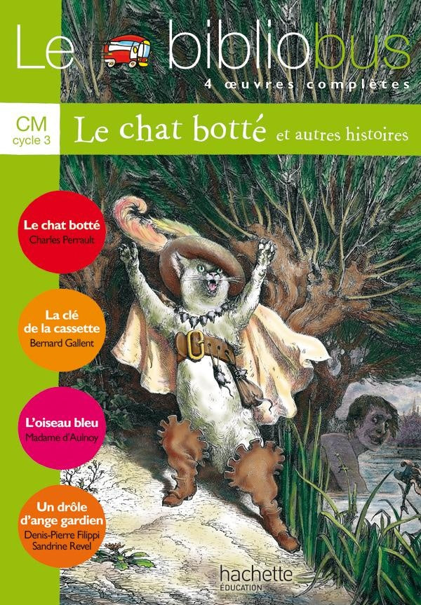 Le bibliobus Tome 17 : CM1, CM2 ; le chat botté et autres histoires