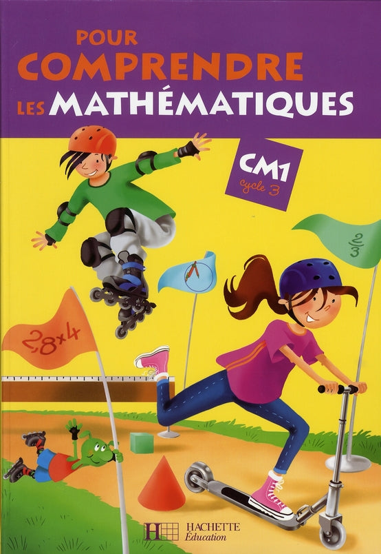 Pour comprendre les mathématiques : CM1 ; livre de l'élève (édition 2008)