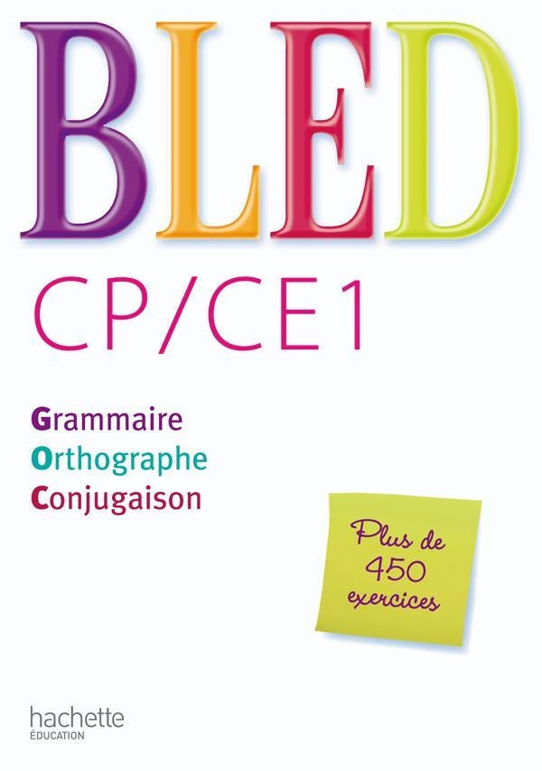 Bled : CP/CE1 ; livre de l'élève (édition 2009)