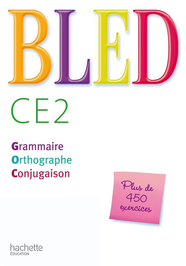 Bled : CE2 ; livre de l'élève (édition 2008)