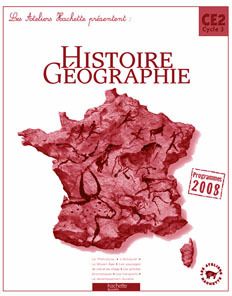 Histoire / géographie ; CE2 ; guide pédagogique (édition 2009)